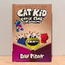 Dog Man: Cat Kid Comic Club Influencers (By Dav Pilkey)