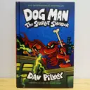 Dog Man: The Scarlet Shedder (By Dav Pilkey)