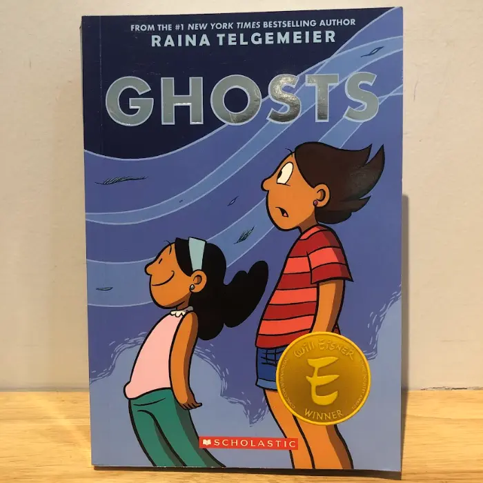 GHOSTS (By Raina Telgemeier)