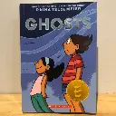 GHOSTS (By Raina Telgemeier)