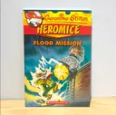 [Geronimo Stilton] Heromice: Flood Mission