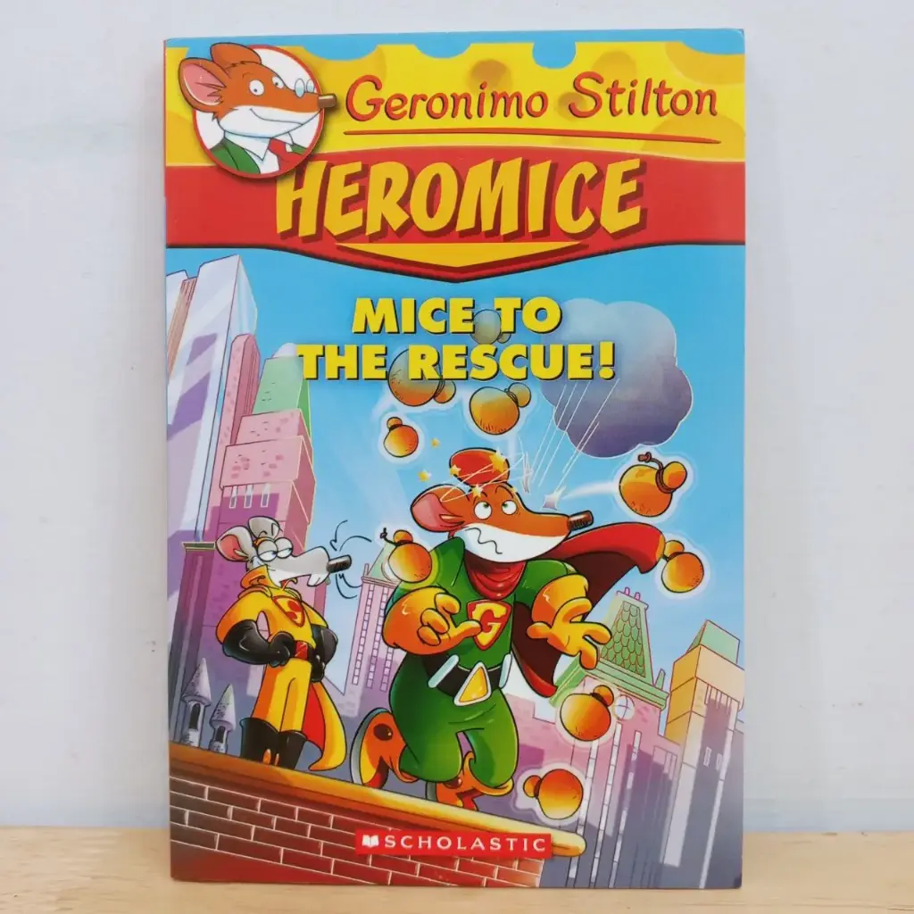 [Geronimo Stilton] Heromice: Mice To The Rescue!