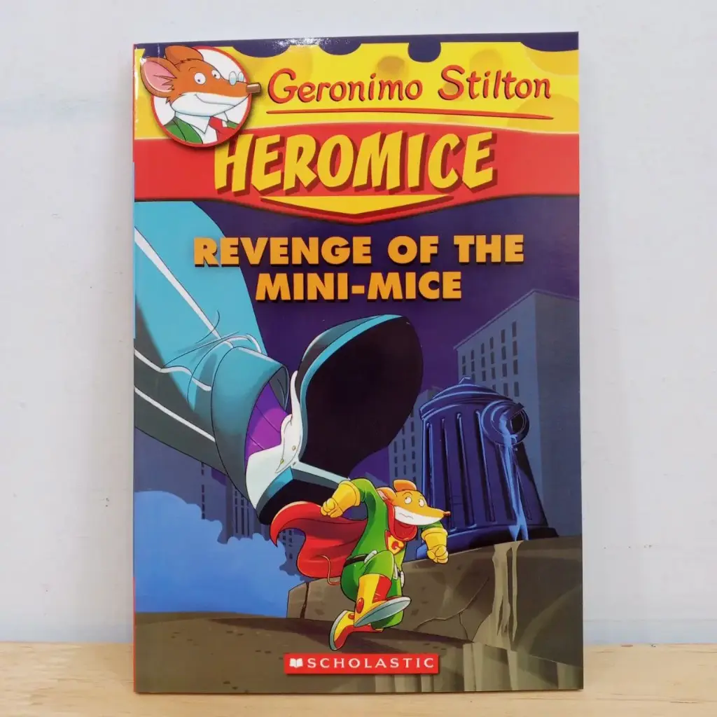 [Geronimo Stilton] Heromice: Revenge of the Mini-Mice