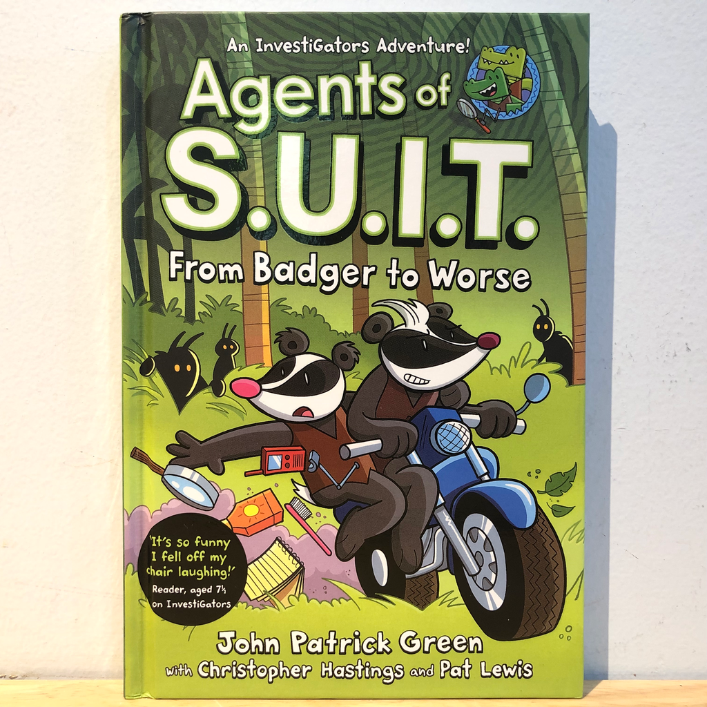 InvestiGators: Agents of S.U.I.T.: From Badger to Worse
