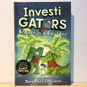 Investigators: Braver And Boulder