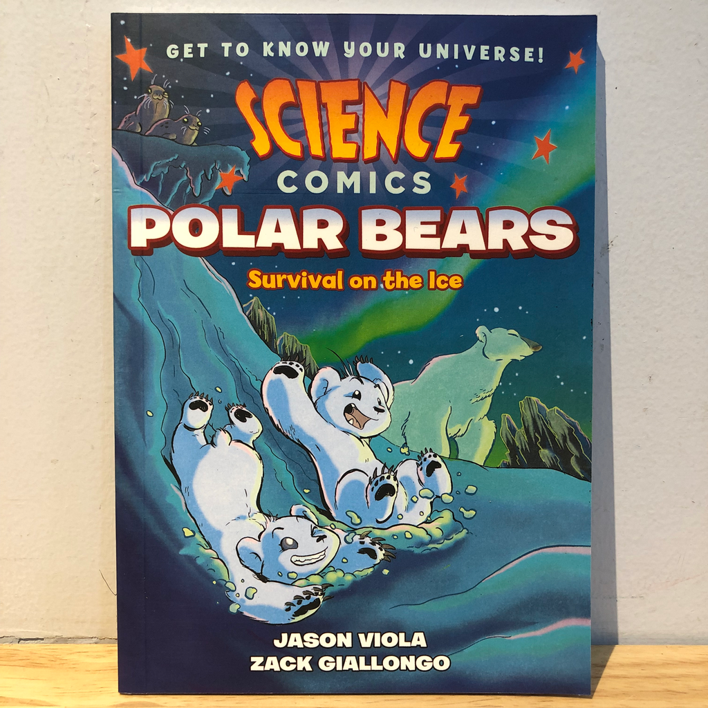 Science Comics Polar Bears: Survival On The Ice