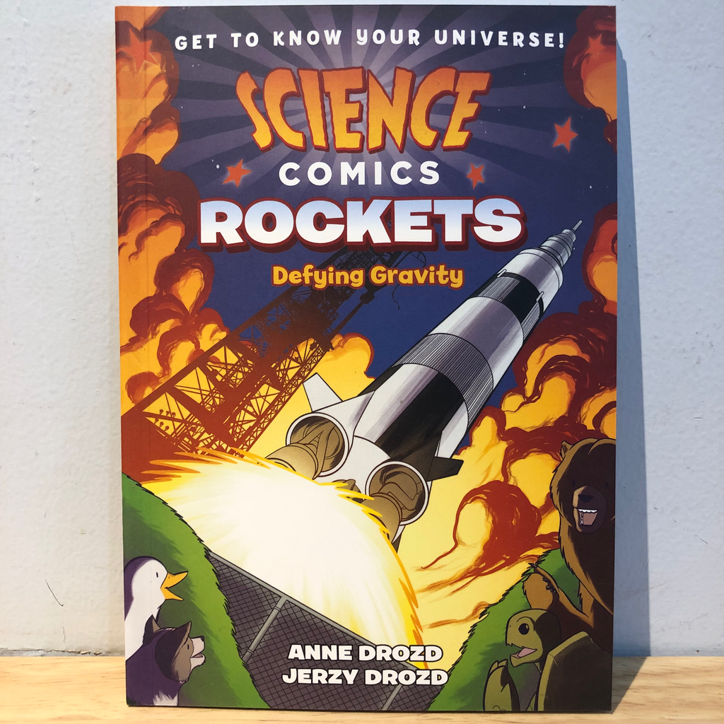 Science Comics Rockets: Defying Gravity