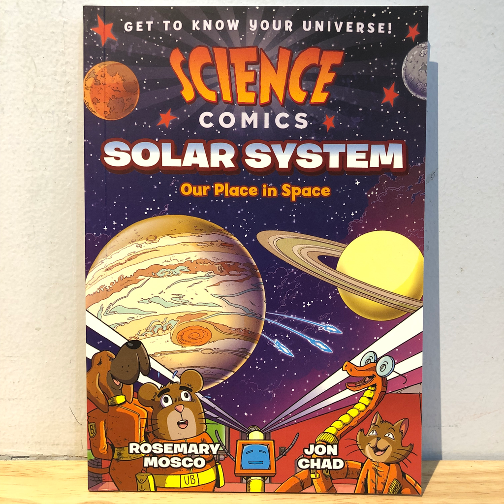 Science Comics Solar System: Our Place In Space