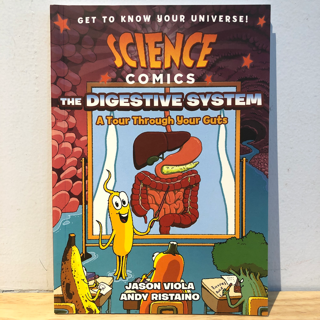 Science Comics The Digestive System: A Tour Through Your Guts