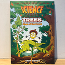 Science Comics Trees: Kings Of The Forest