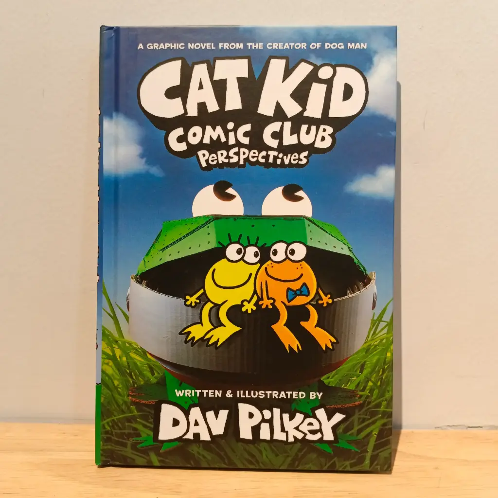 Dog Man: Cat Kid Comic Club Perspectives (By Dav Pilkey)