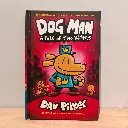 Dog Man: A Tale of Two Kitties (By Dav Pilkey)