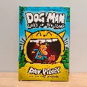 Dog Man: Lord of the Fleas (By Dav Pilkey)