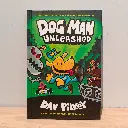 Dog Man: Unleashed (By Dav Pilkey)