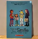 Share Your Smile: Raina's Guide to Telling Your Own Story (By Raina Telgemeier)