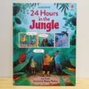 Usborne 24 Hours in the Jungle
