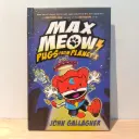Max Meow Book 3: Pugs from Planet X (By John Gallagher)