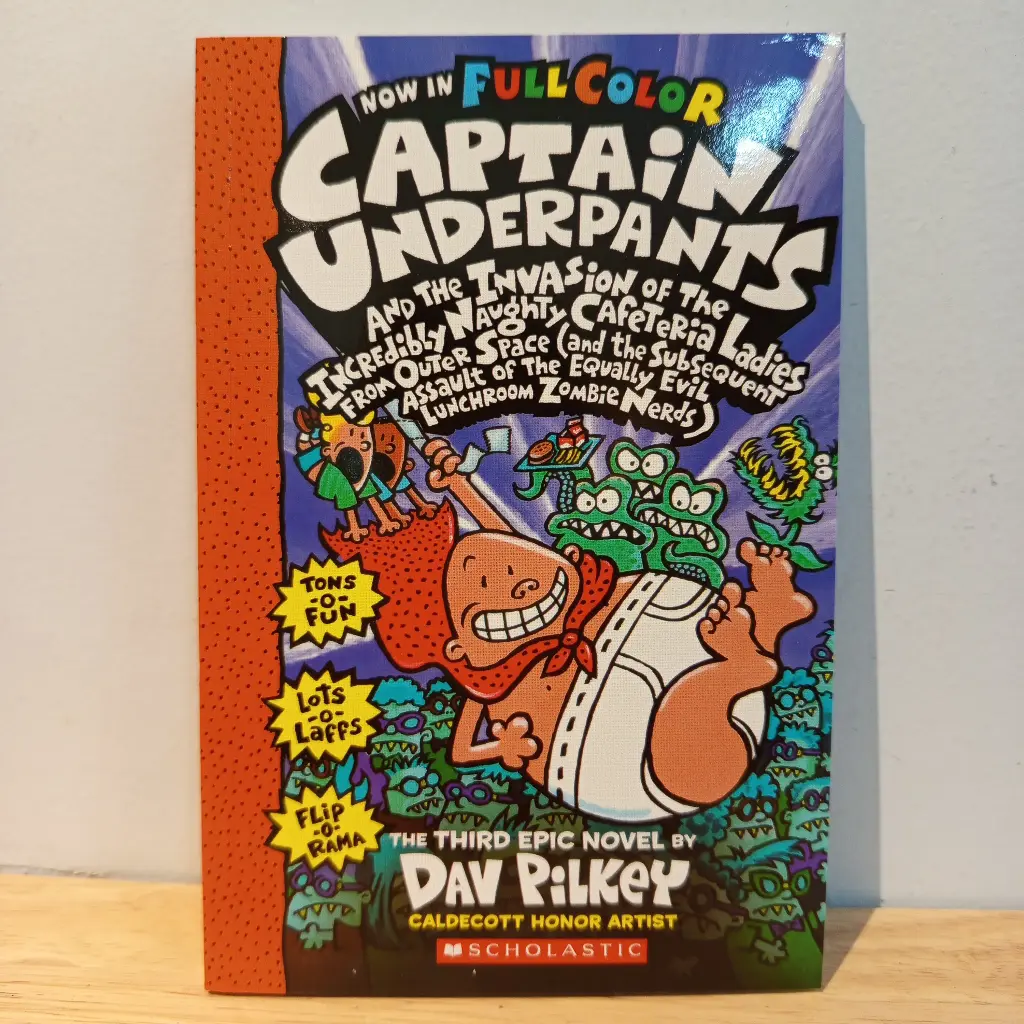 Captain Underpants and the Invasion of the Incredibly Naughty Cafeteria Ladies from Outer Space