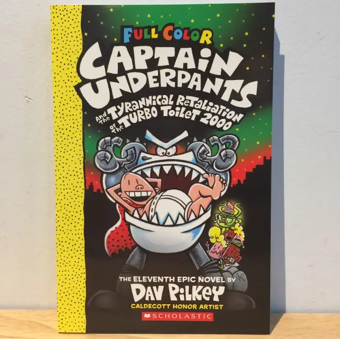 Captain Underpants and the Tyrannical Retaliation of the Turbo Toilet 2000