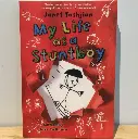 My Life as a Stuntboy (By Janet Tashjian)