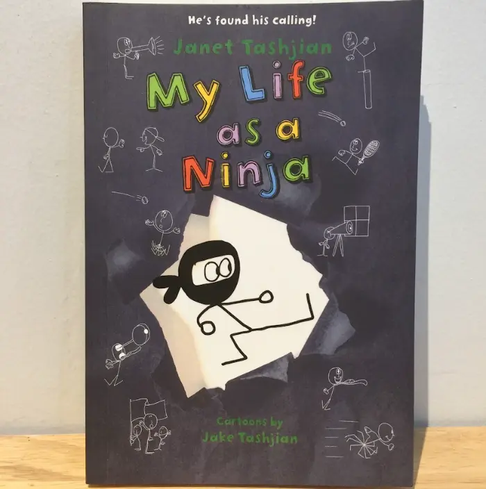 My Life as a Ninja (By Janet Tashjian)
