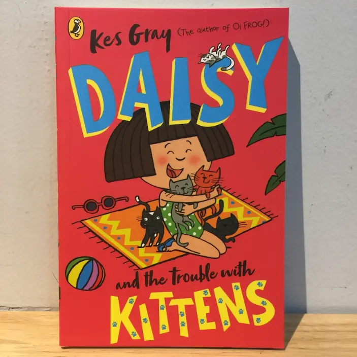 DAISY and the trouble with Kittens