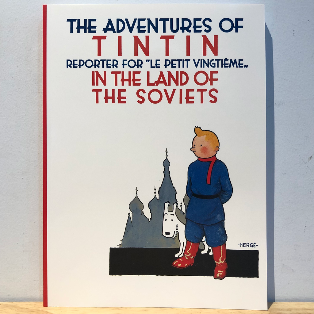 The Adventures of TinTin: TinTin in the Land of the Soviets