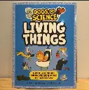 Dogs Do Science: Living Things 