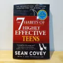 The 7 Habits of Highly Effective Teens: The Ultimate Teenage Success Guide - Sean Covey (Imported Reprint)