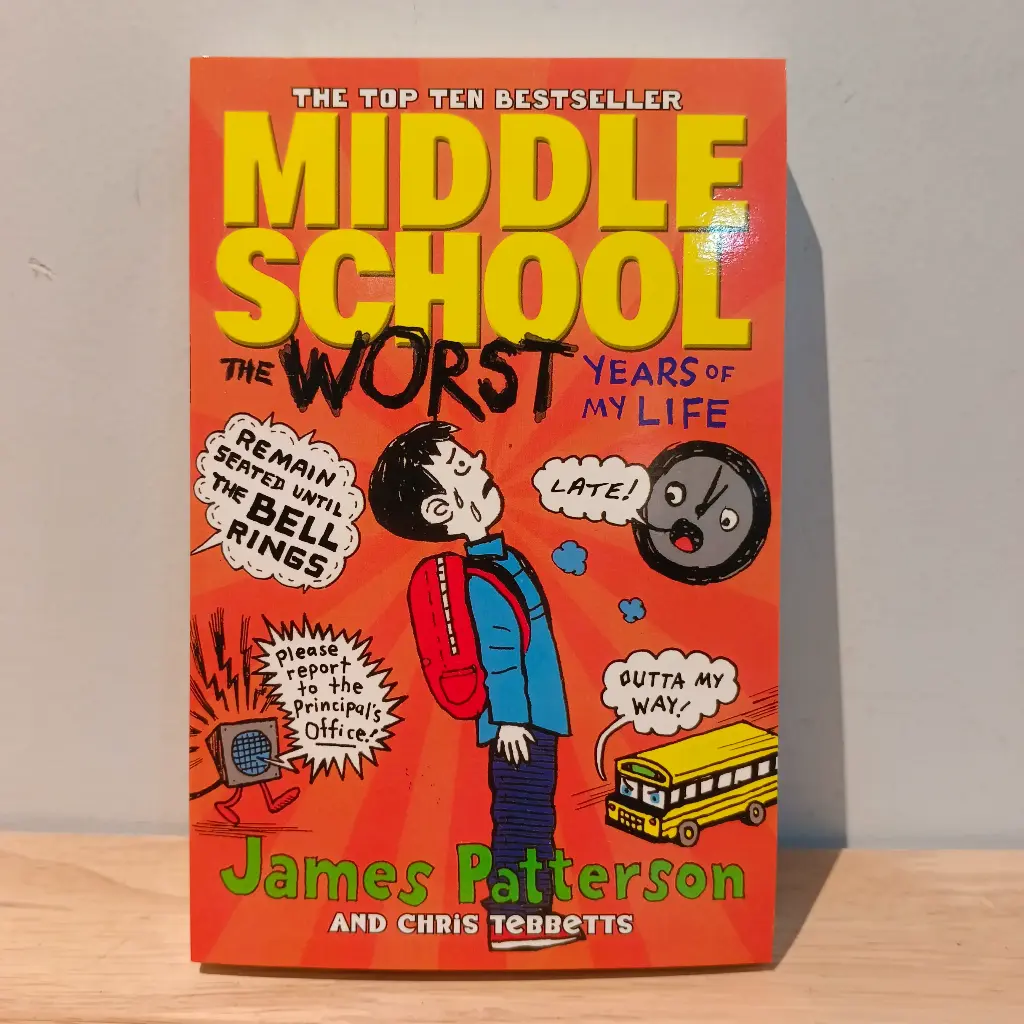 Middle School: The worst years of my life 
