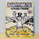 BabyMouse: Cupcake Tycoon