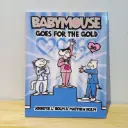 BabyMouse: Goes For The Gold 