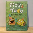 Pizza and Taco: Best Party Ever!