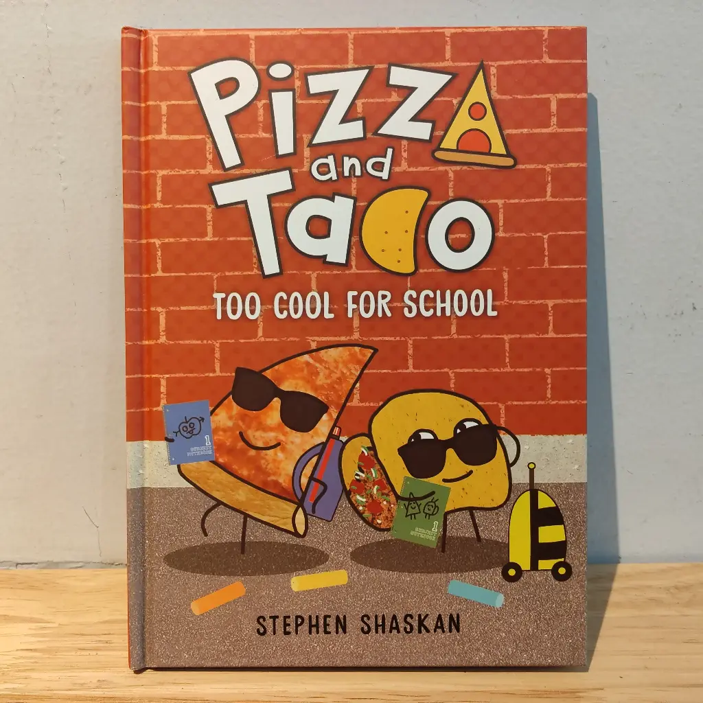 Pizza and Taco: Too Cool For School