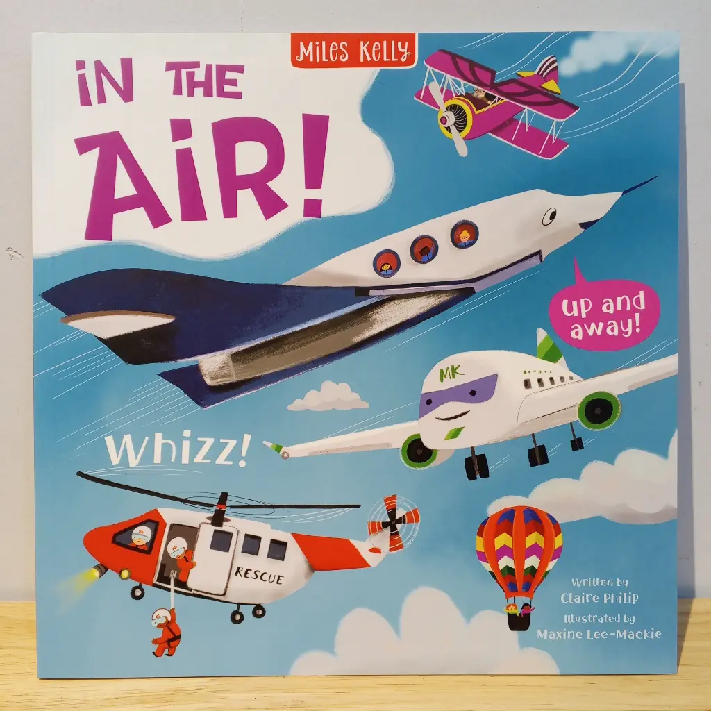 Miles Kelly Mighty Machines: In The Air!