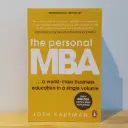 The Personal MBA: A World Class Business Education in a Single Volume - Josh Kaufman (Imported Reprint)