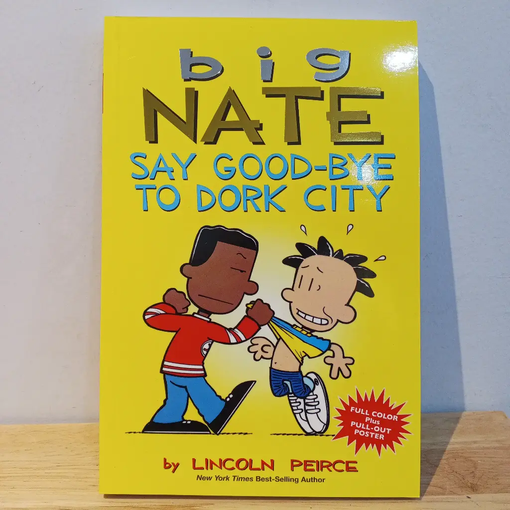 Big Nate: Say Good-Bye To Dork City 
