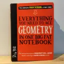 Everything You Need to ACE Geometry in One Big Fat Notebook