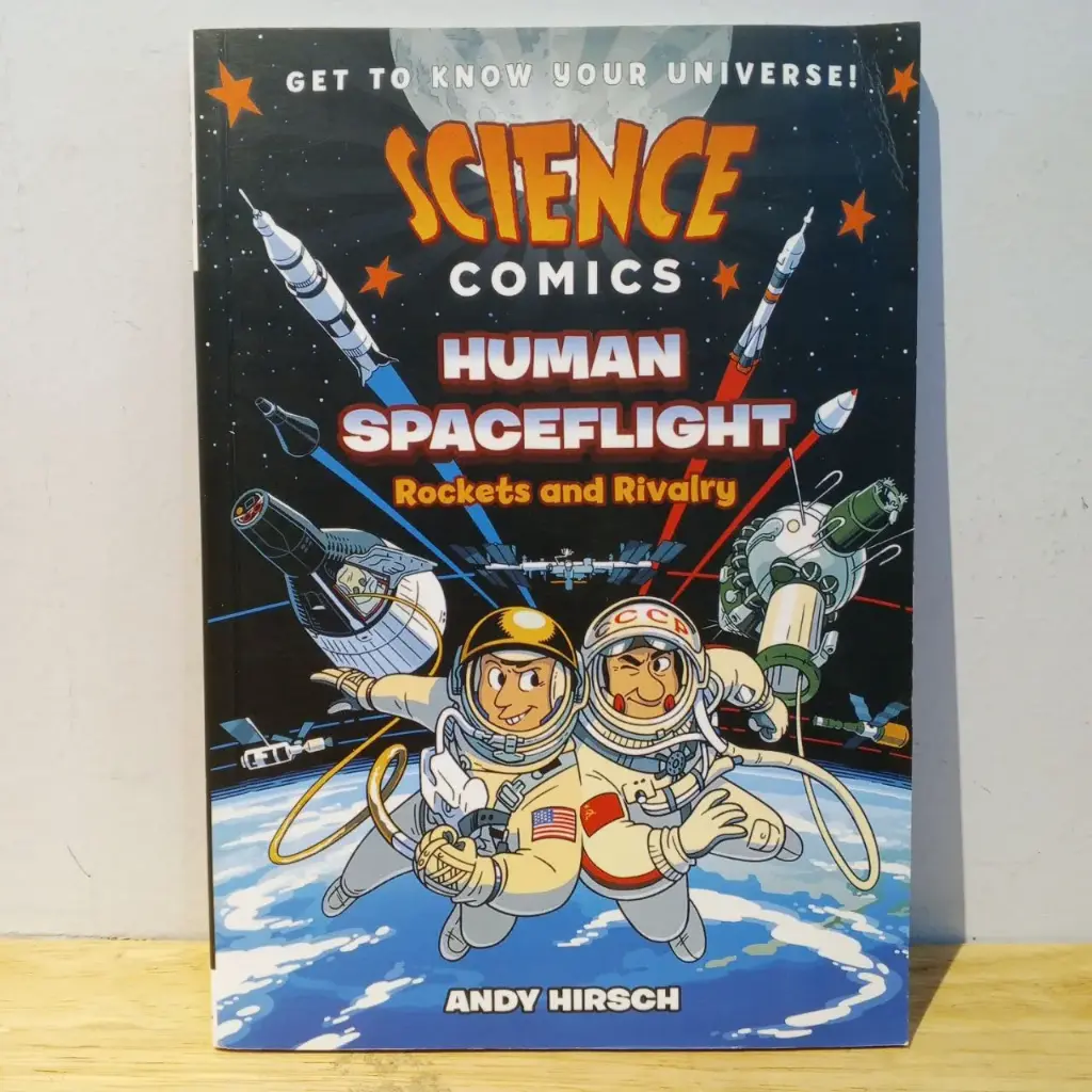 Science Comics Human Spaceflight: Rockets and Rivalry