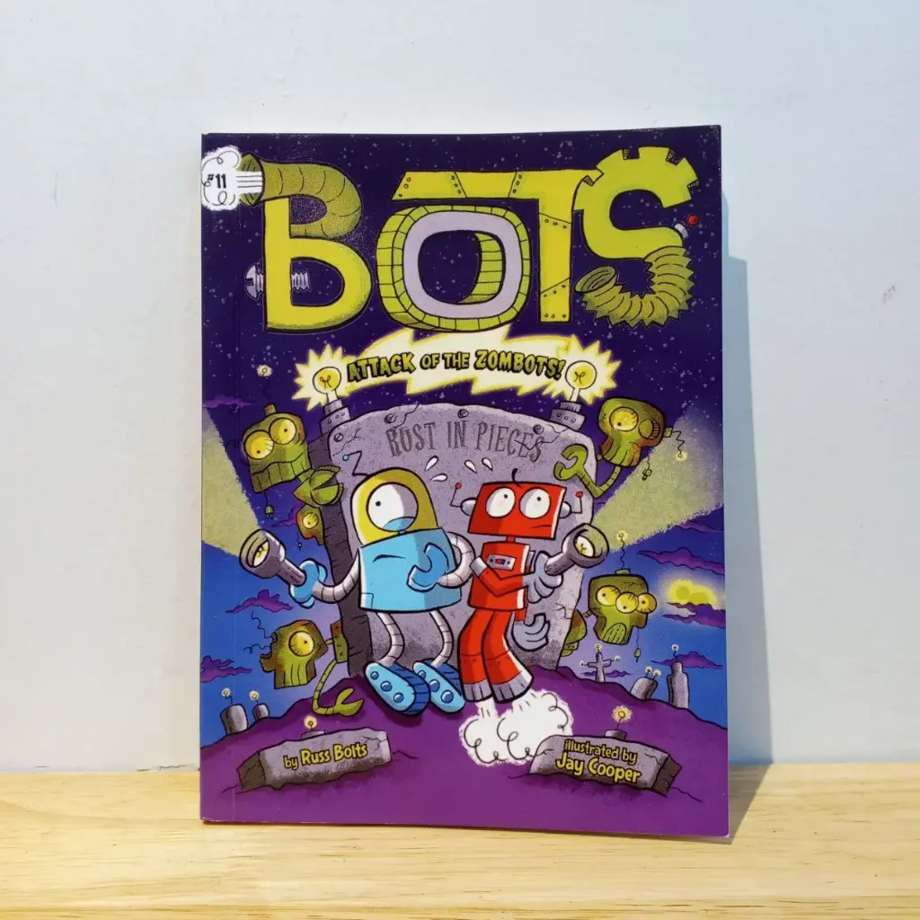 BOTS: Attack of the Zombots!
