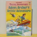 Usborne Puzzle Adventures: Agent Arthur's Arctic Adventure