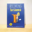 Emmie & Friends: Becoming Brianna 