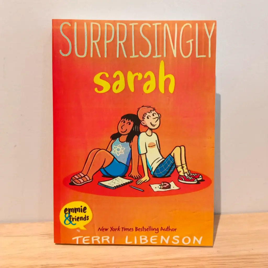 Emmie & Friends: Surprisingly Sarah
