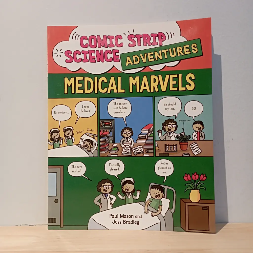 Comic Strip Science Adventures: Medical Marvels