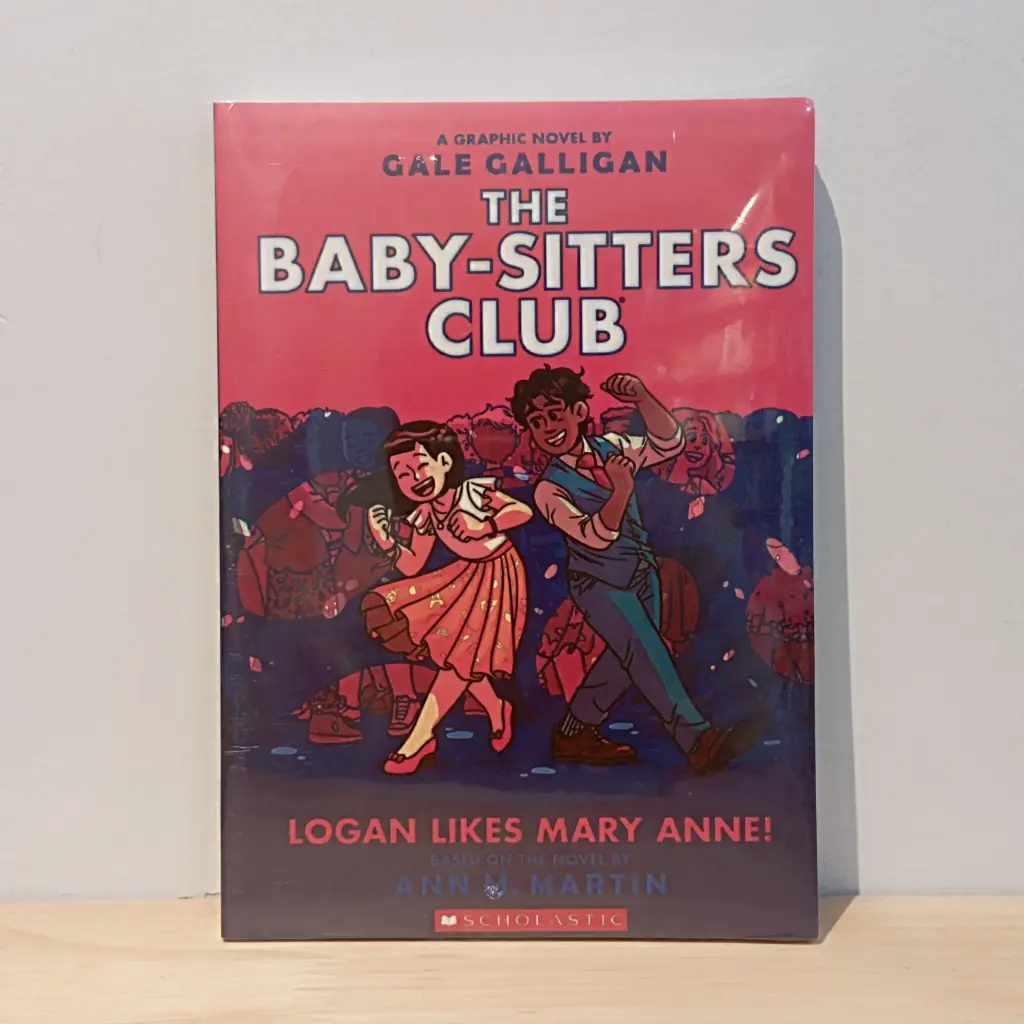 The Baby-Sitters Club 8 : Logan Likes Mary Anne! (Gale Galligan)