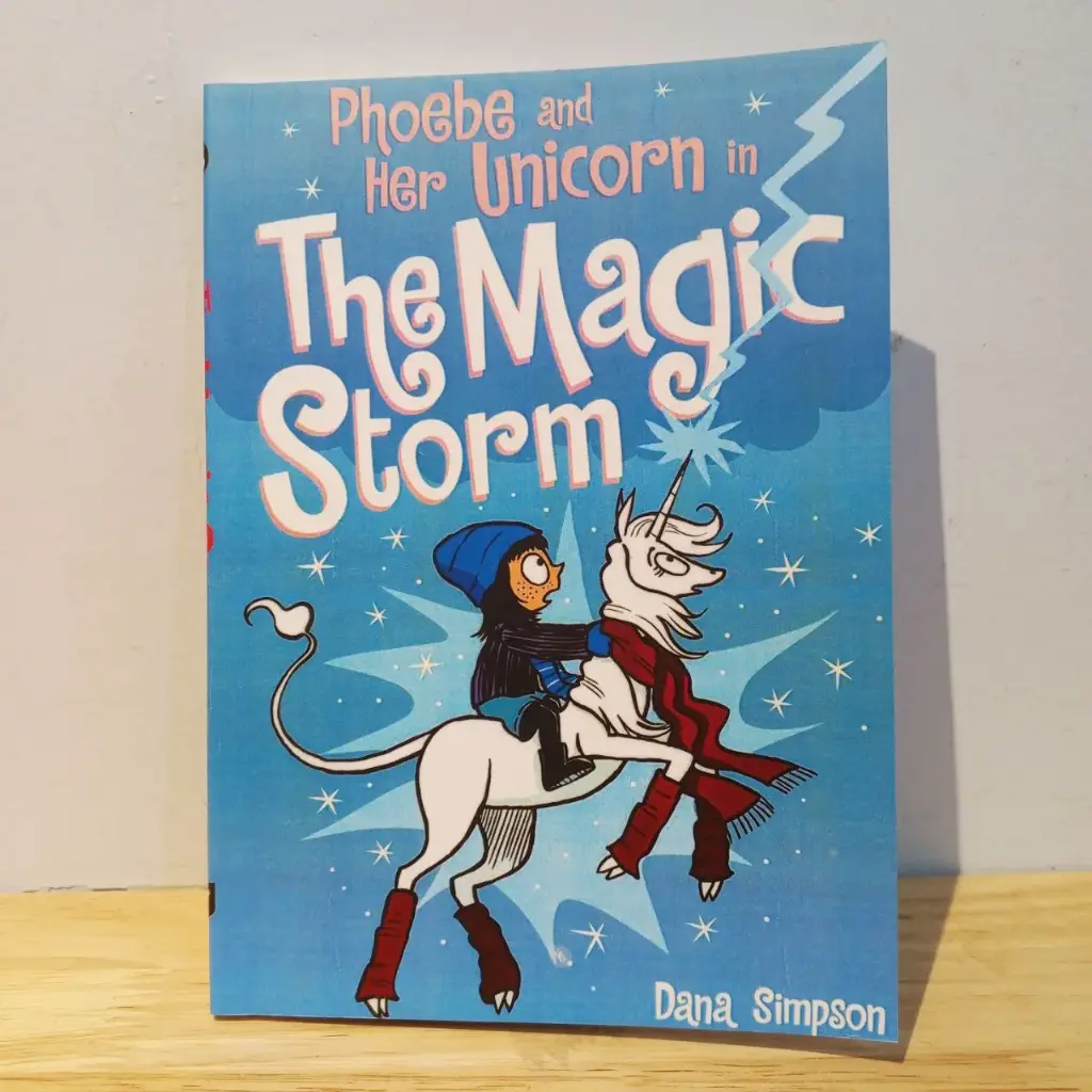 Phoebe and her Unicorn 6: The Magic Storm