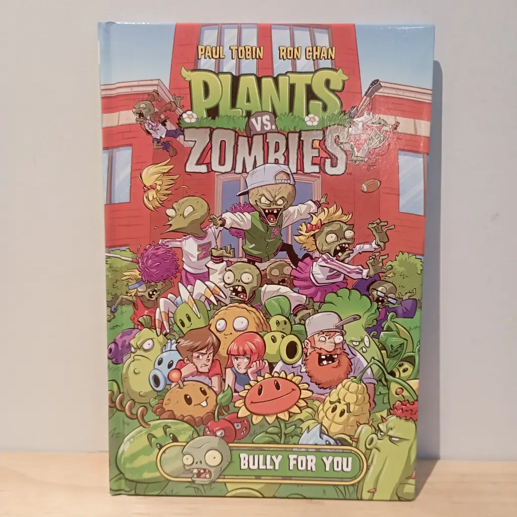 Plants vs. Zombies: Bully for You