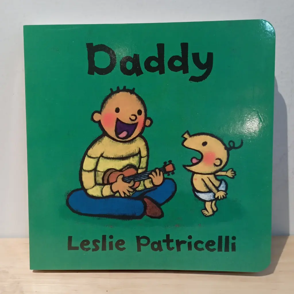 Board Books by Leslie Patricelli: Daddy