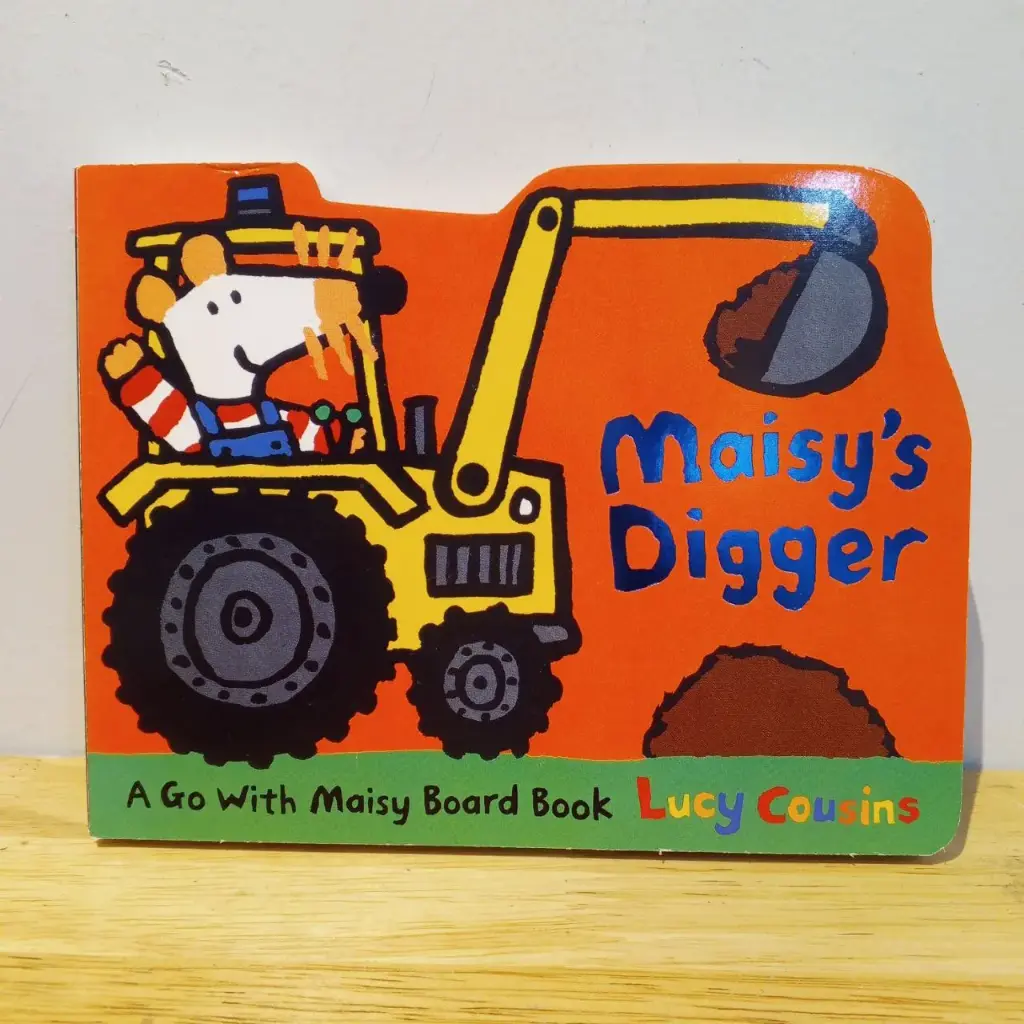 Maisy Board Books Series: Maisy's Digger