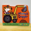 Maisy Board Books Series: Maisy's Digger